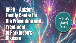 APPD Monthly Seminar - Dr. Alfonso Fasano MD, PhD