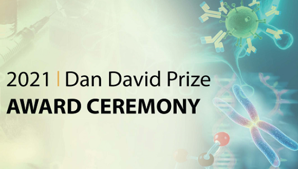 Dan David Prize Award Ceremony 2021